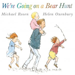 We're going on a Bear Hunt board book