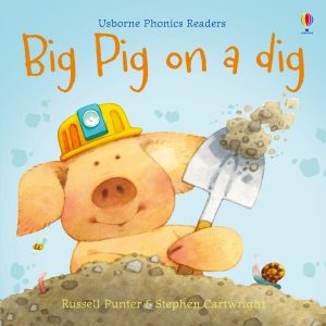 Usborne Big Pig on a dig